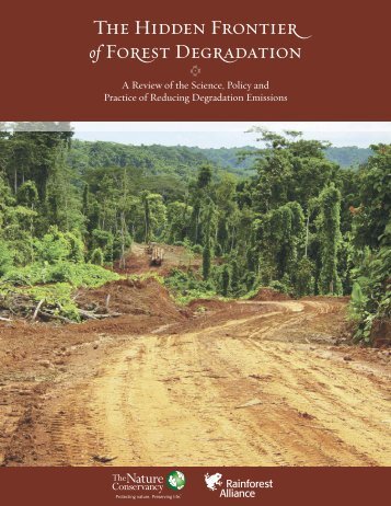 [C] The Hidden Frontier of Forest Degradation - Rainforest Alliance