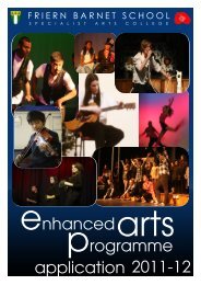 enhanced arts programme 2011-12 application - Friern Barnet School
