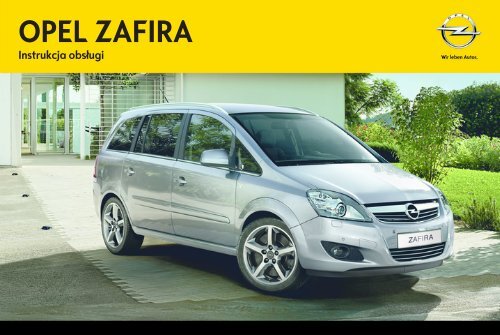 Opel Zafira 2013 â Instrukcja obsÅugi â Opel Polska