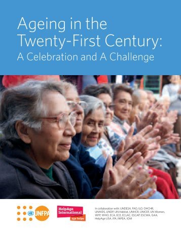 Ageing in the Twenty-First Century: - HelpAge International