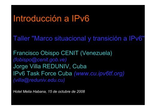 IntroducciÃƒÂ³n a IPv6 - IPv6 Task Force