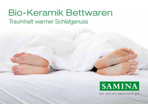 SAMINA Schlaftipps - Bio-Keramik Bettwaren