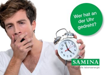 SAMINA Schlaftipps - Wer hat an der Uhr gedreht?