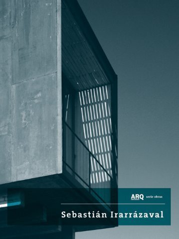 Sebastian-Irarrazaval-Casa-Pedro-Lira - Ediciones ARQ
