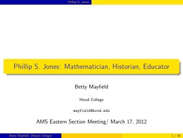 Phillip S. Jones: Mathematician, Historian, Educator - HPM-Americas