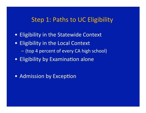 Navigating the UC Admission Process - Bishop O'Dowd High School