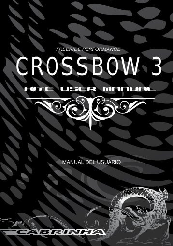 CROSSBOW 3 - Cabrinha