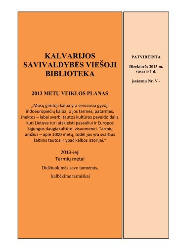 2013 metÃ…Â³ veiklos planas - Kalvarijos savivaldybÃ„Â—s vieÃ…Â¡oji biblioteka