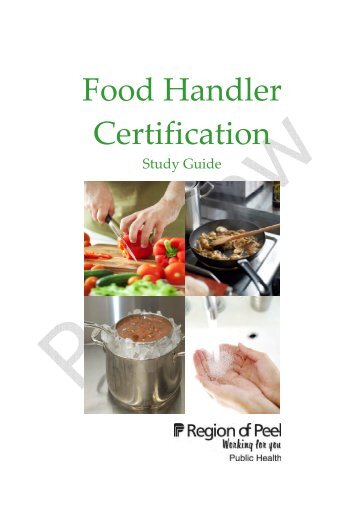 Food Handler Certification Study Guide - Sample - Region of Peel