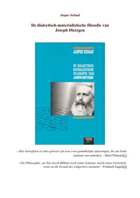 Deel I De dialectisch-materialistische filosofie van Joseph Dietzgen ...
