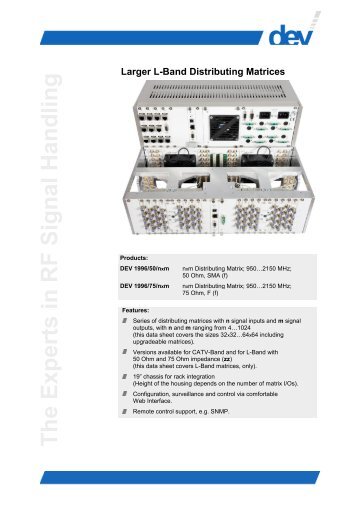 DEV 1996 Larger L-Band Distributing Matrices - DEV America