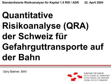 Quantitative Risikoanalyse (QRA) der Schweiz fÃ¼r ... - OTIF