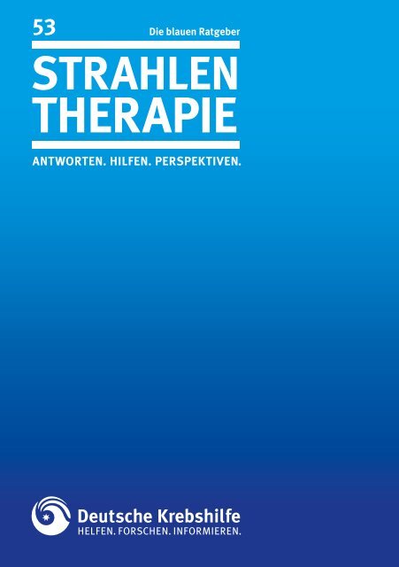 blaue Ratgeber „Strahlentherapie“ - Deutsche Krebshilfe eV