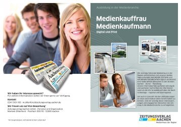 Der Flyer zum Ausbildungsberuf Medienkaufmann - Aachener Zeitung