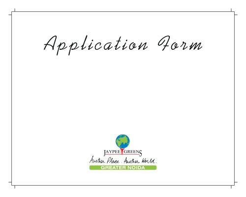 Application Form - Jaypee Greens