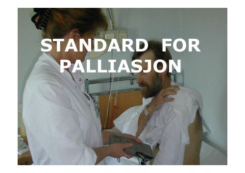 STANDARD FOR PALLIASJON - Ous-research.no