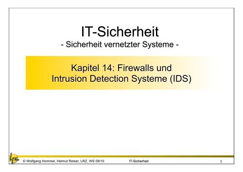 14. Firewalls und Intrusion Detection Systeme