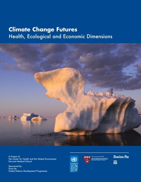 Climate change futures: health, ecological and economic dimensions