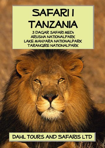 Safariprogram med Arusha Lake Manyara Tarangire - Dahl Safaris