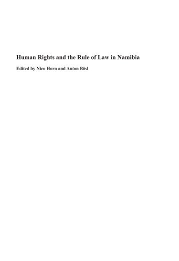 Human Rights and the Rule of Law in Namibia - University of Namibia
