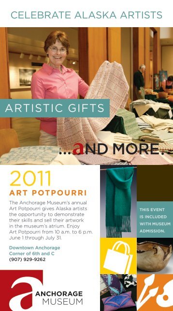 View the Art Potpourri Artist Schedule - Anchorage Museum