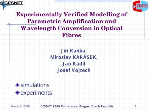 Parametric Amplification and Wavelength Conversion in ... - cesnet
