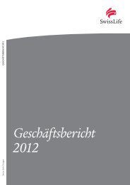 Geschäftsbericht 2012 - gesamt - Swiss Life - Online Report