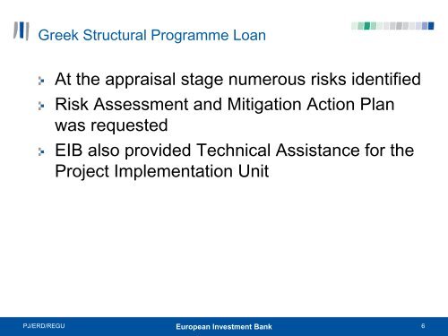 Greek Structural Programme Loan Operation-Lessons Learnt on the ...