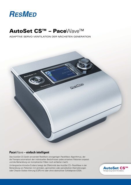 ResMed AutoSet CS™ - PaceWave - TNI medical AG
