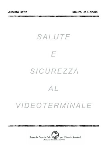 Salute e sicurezza al videoterminale