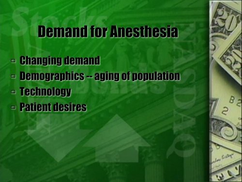 Business of Anesthesia Part I