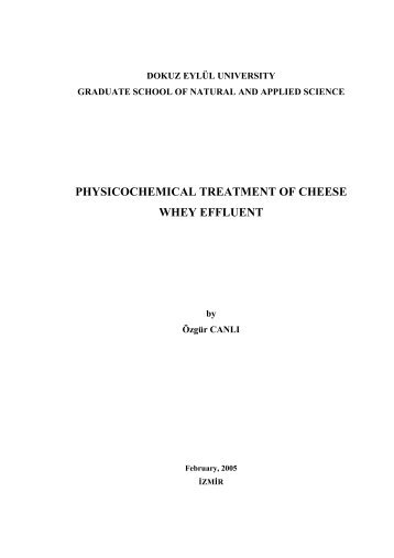 physicochemical treatment of cheese whey effluent - Dokuz Eylül ...