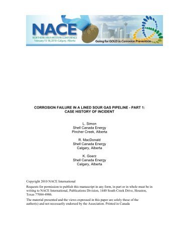 CORROSION FAILURE IN A LINED SOUR GAS ... - NACE Calgary