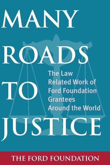 Many Roads to Justice: The Law Related Work of Ford ... - UNDP