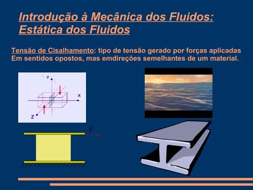 IntroduÃ§Ã£o Ã  MecÃ¢nica dos Fluidos: EstÃ¡tica dos Fluidos - CEUNES