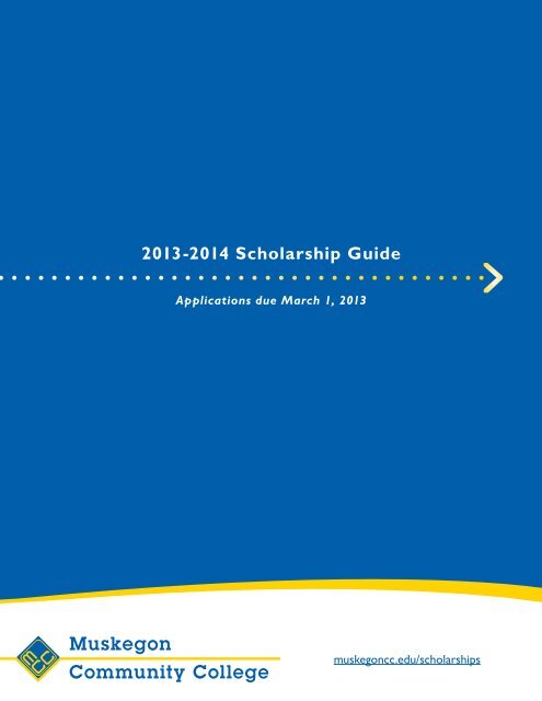 Download our Scholarship Guide - Muskegon Community College