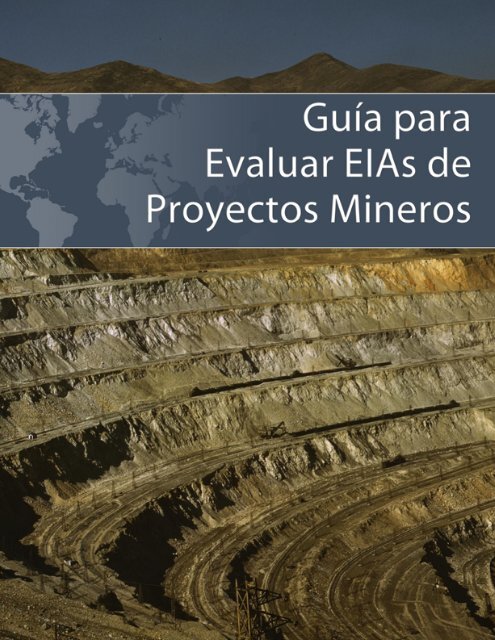 Guía para Evaluar EIAs de Proyectos Mineros