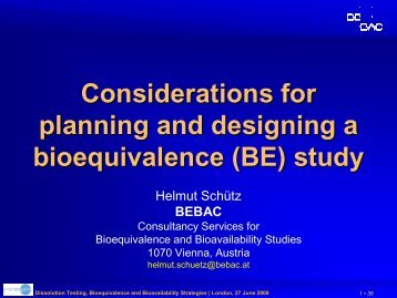 Considerations for planning and designing a bioequivalence (BE ...