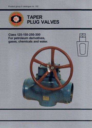 TAPER PlUG VAlVES