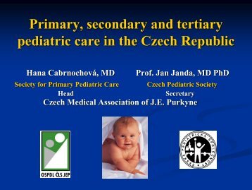 Primary, secondary and tertiary pediatric care in the Czech Republic