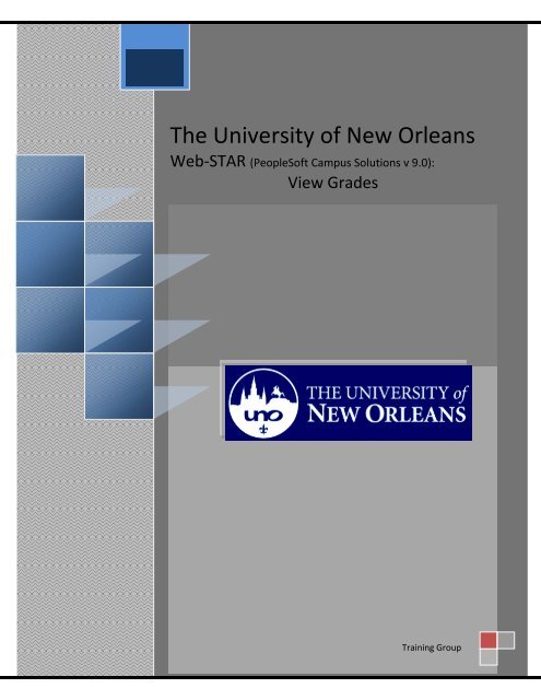 View Grades - The University of New Orleans - PeopleSoft Training
