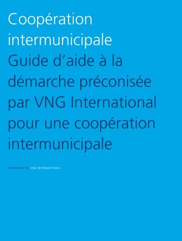 CoopÃ©ration intermunicipale Guide d'aide Ã  la ... - VNG International