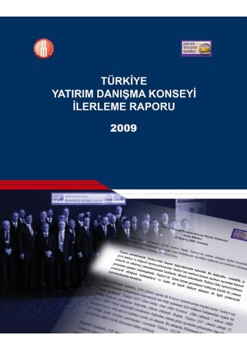 yatÄ±rÄ±m danÄ±Åma konseyi ilerleme raporu 2010 - YASED UluslararasÄ± ...