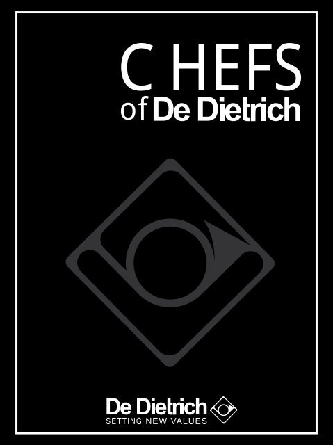 CHEFS of De Dietrich