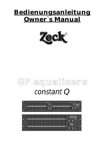 GF equalizers owner's manual - Zeck Audio