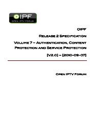OIPF-T1-R2-Specification-Volume-7 ... - Open IPTV Forum
