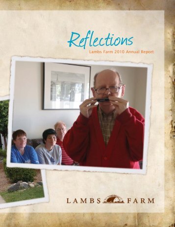 Lambs Farm 2010 Annual Report