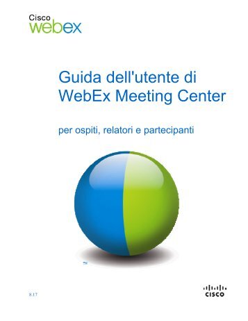 Guida dell'utente di WebEx Meeting Center - unito . it