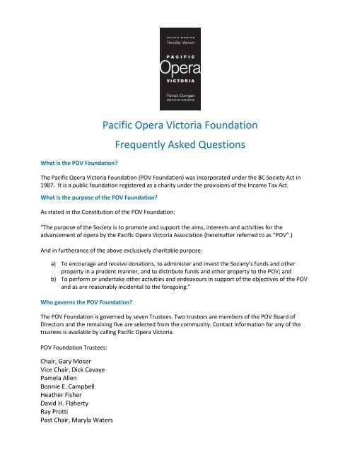 POV Foundation Frequently Asked Questions - Pacific Opera Victoria