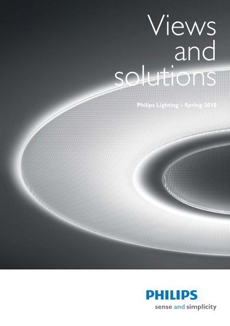 Views And Solutions - Philips Lighting